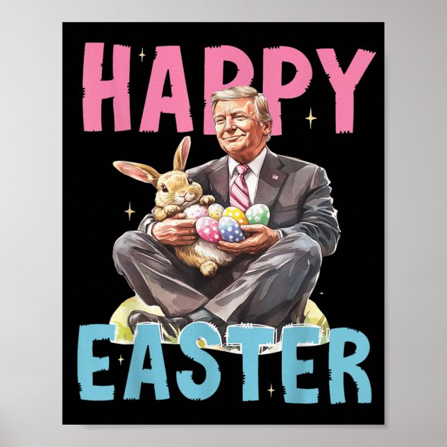 Funny Trump Påskhare Eggs Glad påsk Poster (Framsidan)