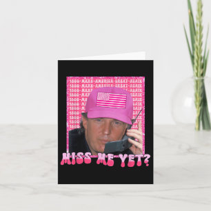 Funny Trump Rosa Miss Me Ändå, Trump 2024, Kort