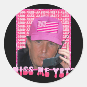 Funny Trump Rosa Miss Me Ändå, Trump 2024, Preside Runt Klistermärke