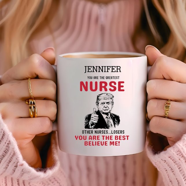 Funny Trump Underbarare sjuksköterskans Personlig Kaffemugg (Skapare uppladdad)