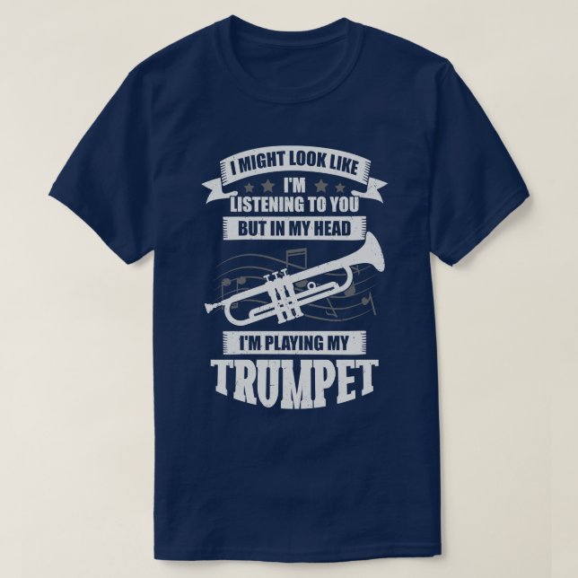Funny Trumpet Player Music Trumpeter Gift T Shirt (Design framsida)
