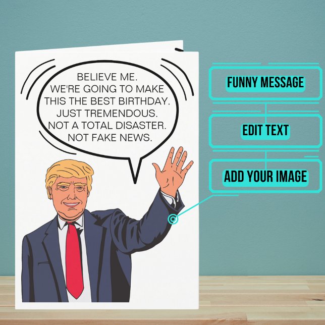 Funny Trumpisms Birthday Card Kort (This funny card comes directly from the President as if he is speaking in Trumpisms.)