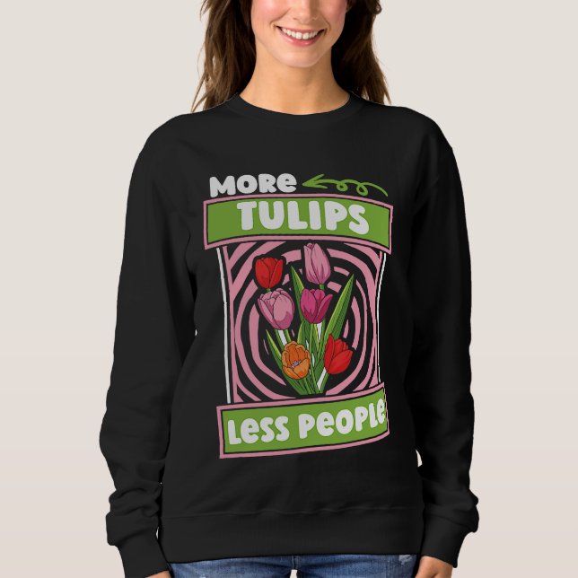 Funny Tulip Gardening  Garden Gardener Tulips T Shirt (Framsida)