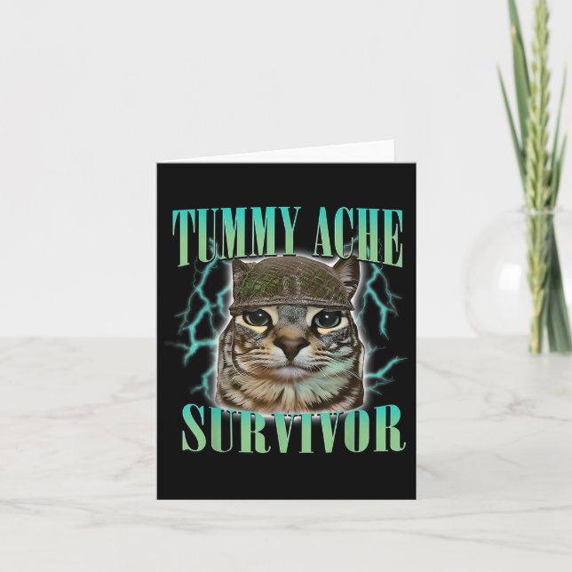 Funny Tummy Ache Survivor Cat Meme som säger Cats  Kort (Framsida)