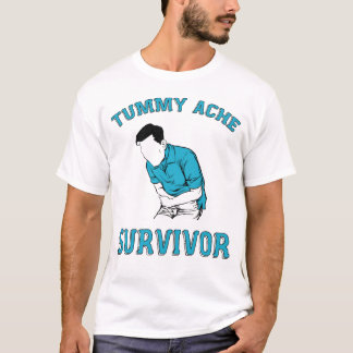 Funny Tummy Ache Survivor För manar Women Gifts T Shirt