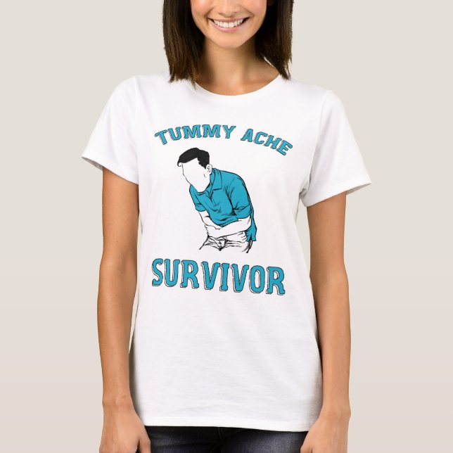 Funny Tummy Ache Survivor För manar Women T Shirt (Framsida)
