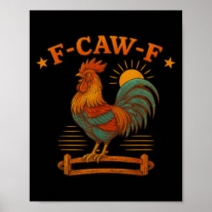 Funny Tupp Meme För manar Women Kid F- caw- f Chic Poster
