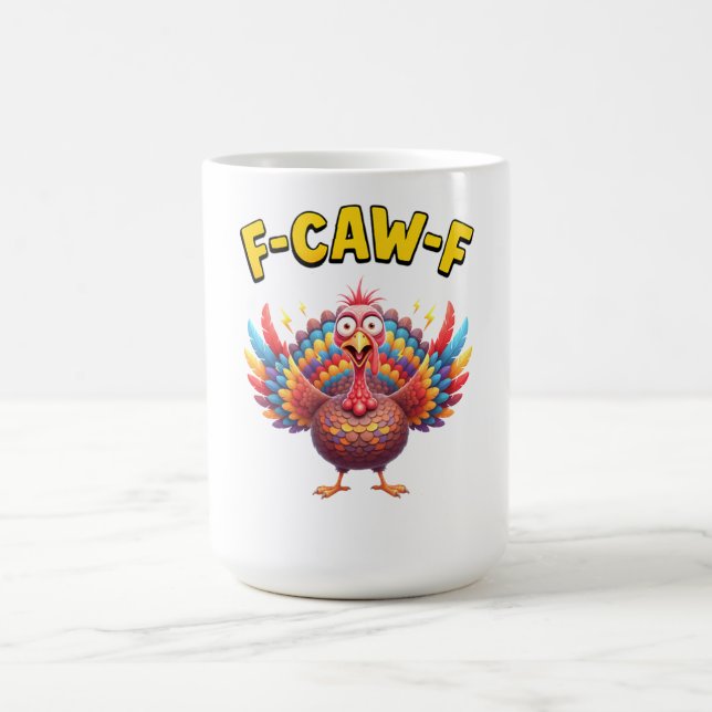 Funny Turkey F-Caw-F Rooster Meme Lover Gift Kaffemugg (Center)