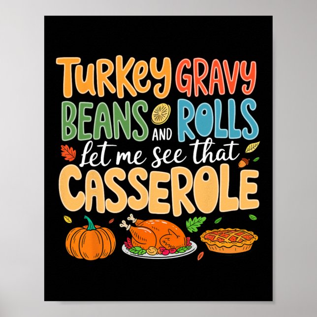Funny Turkey Gravy Beans And Rolls Let Me See That Poster (Framsidan)