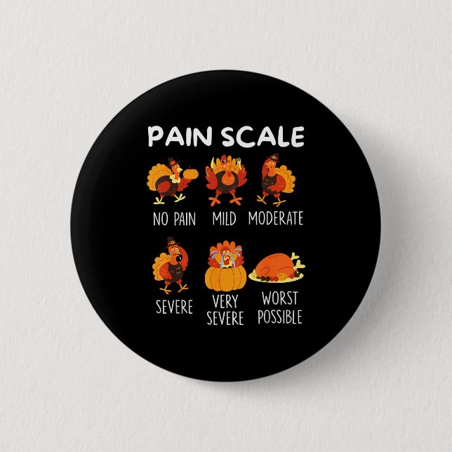 Funny Turkey Pain Scale Thanksgiving Cna Er Nurse  Knapp (Framsida)
