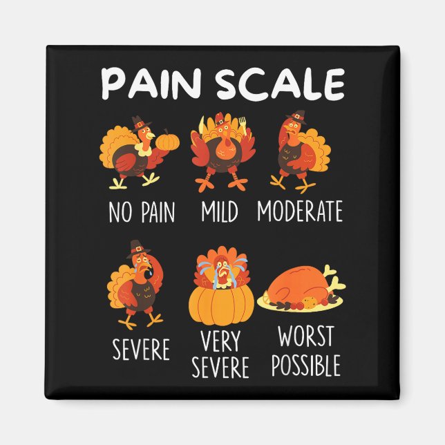 Funny Turkey Pain Scale Thanksgiving Cna Er Nurse  Magnet (Framsidan)