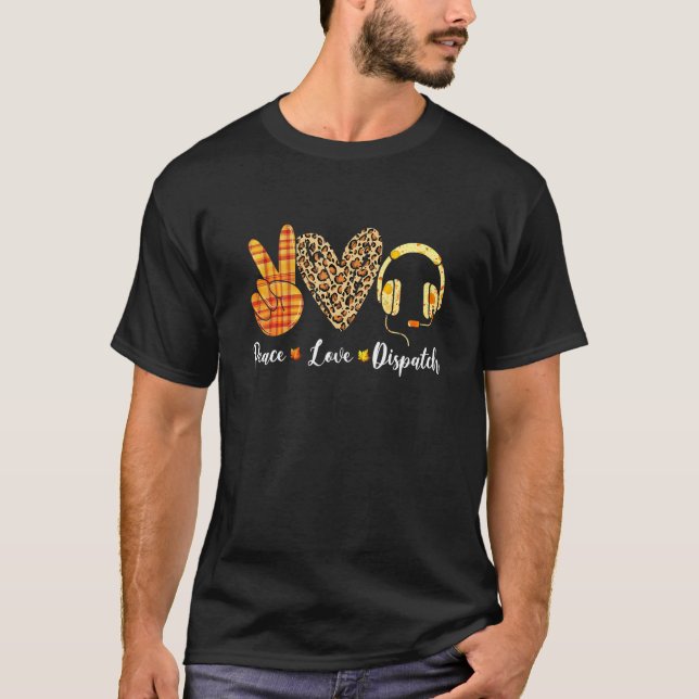 Funny Turkey Peace Love Dispatch Fall Thanksgiving T Shirt (Framsida)