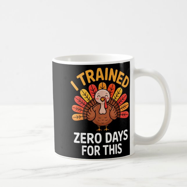 Funny Turkey Saying Thanksgiving Trot I Trained Ze Kaffemugg (Höger)
