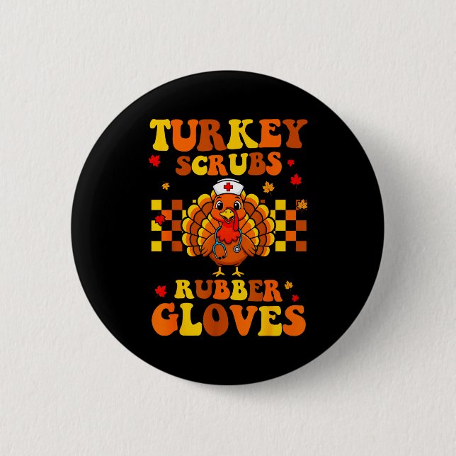 Funny Turkey Scrubs Rubber Gloves Thanksgiving Nur Knapp (Framsida)