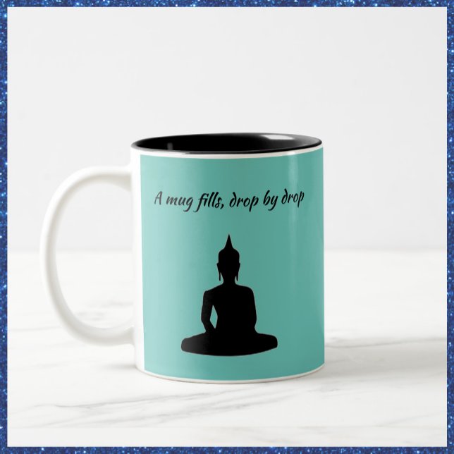 Funny Turkvoise Buddha Quote Mugg (Skapare uppladdad)