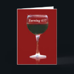 Funny Turning 65 Birthday Vin kort<br><div class="desc">En 65e födelsedag är definitivt en tid till vin om det fanns någon tid alls!  Det här är ett sött vin-temat kort speciellt för 65-åringen.</div>