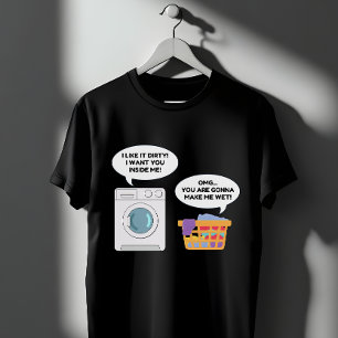 Funny Tvätt Humor Tvättar Maskin Dirty Joke T Shirt