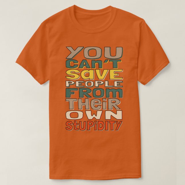 Funny Typografi T Shirt (Design framsida)