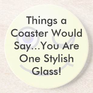 Funny Typography Quote Smiley face Say Underlägg Sandsten