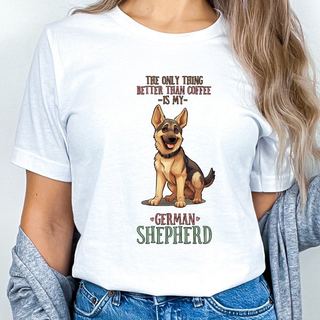 Funny tysk shepherd Coffee Älskare T Shirt (Skapare uppladdad)