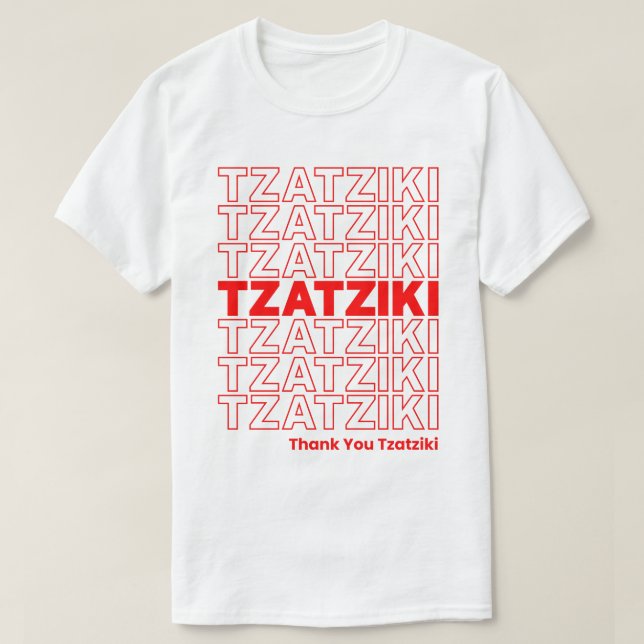 Funny Tzatziki Sauce Greece Food Foodie Tack T Shirt (Design framsida)