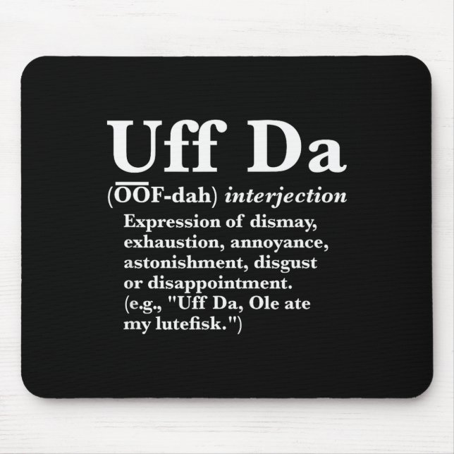 Funny Uff Da Shirts Uff Da Definition Black Uni Ad Musmatta (Framsidan)