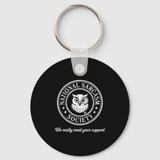 Funny Uggla Sarcasm Society Witty Quote Sarcastic  Nyckelring (Framsida)