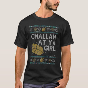 Funny Ugly Hanukkah Sweater Challah på Ya Girl Mat T Shirt