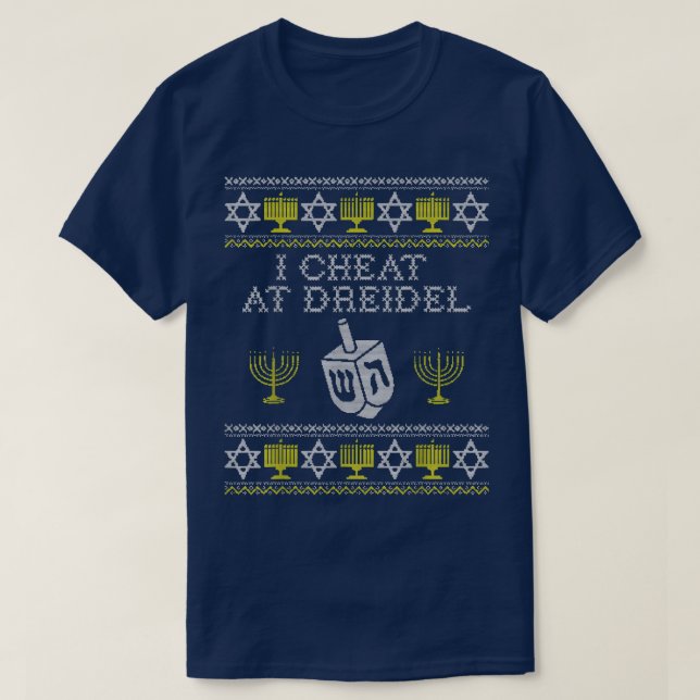 Funny Ugly Hanukkah Sweater I Cvärmeat på Dreidel  T Shirt (Design framsida)