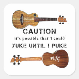 Funny Ukulele Musician Humor Fyrkantigt Klistermärke
