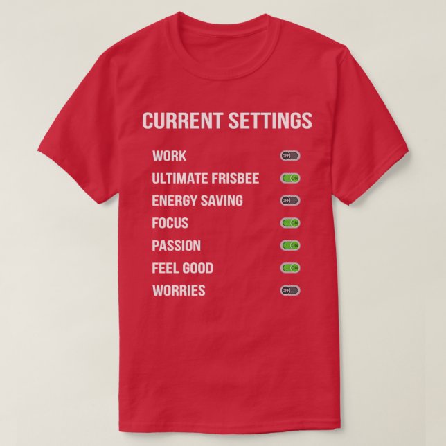 Funny Ultimate Frisbebe Current Settings Design De T Shirt (Design framsida)
