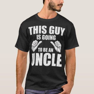 Funny Uncle Design For Uncle Men First Time Uncle  T Shirt