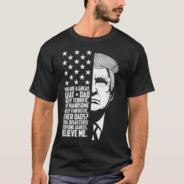 Funny Underbar Pappa Donald Trump Fars dag Gift Te T Shirt (Framsida)