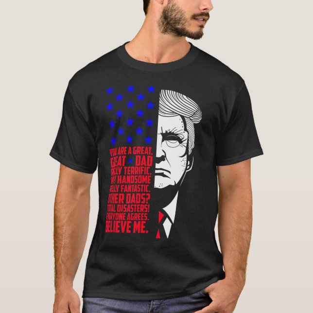 Funny Underbar Pappa Donald Trump Fars dag Gift Te T Shirt (Framsida)