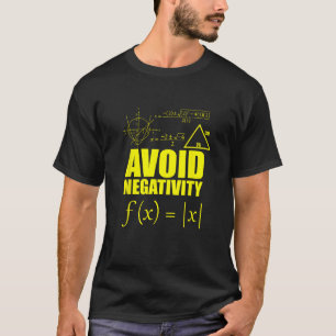 Funny Undvik negativ T shirt School Funny Math Q