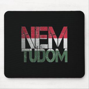 Funny ungersk Ungernroots Magyar Nem Tudom I D Musmatta