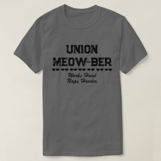Funny Union Meow-ber T Shirt