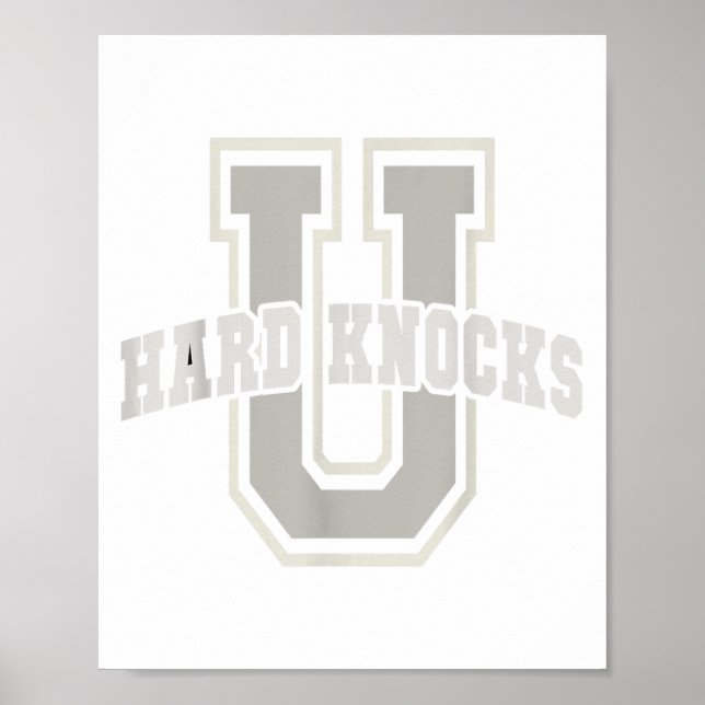 Funny University Of Hard Knocks Affirmation Colleg Poster (Framsidan)