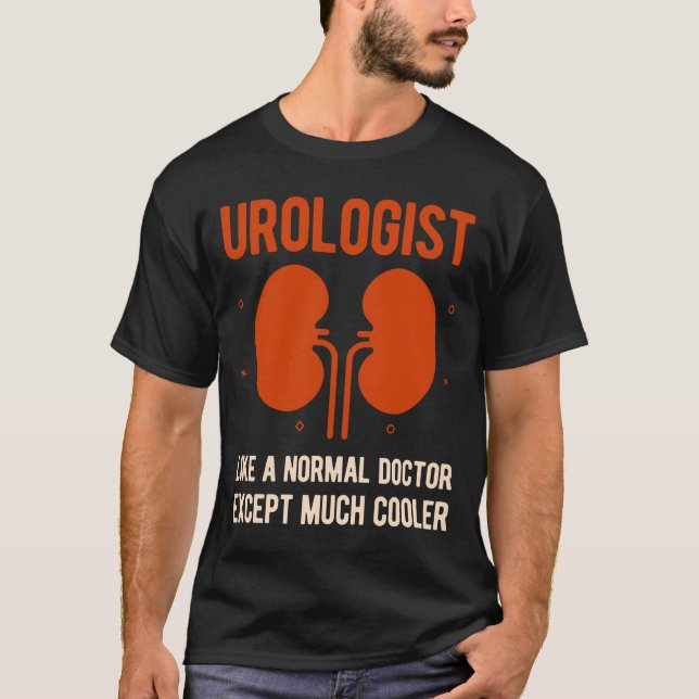 Funny Urology Urologist T Shirt (Framsida)