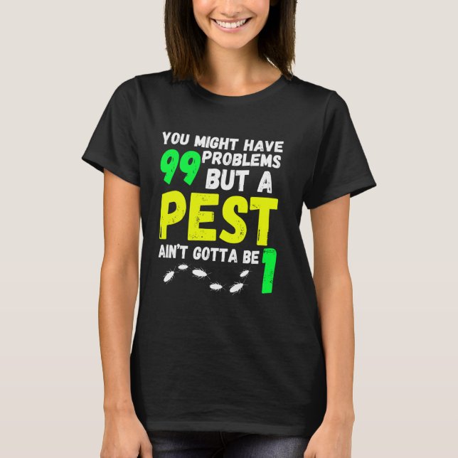 Funny utrotningsfunktion för skadedjursbekämpning  t shirt (Framsida)