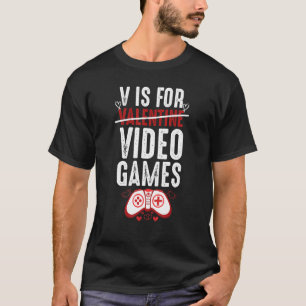 Funny V är för videospel Valantines Day Coola Gam T Shirt