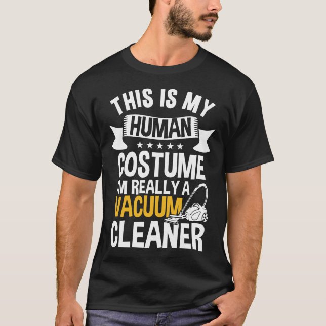 Funny Vacuum Cleaner Outfit Housekeeper T Shirt (Framsida)