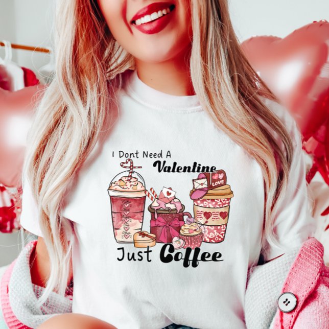 Funny Valentine Coffee Älskare, bara kaffe T Shirt (Skapare uppladdad)