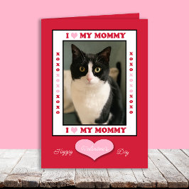 Funny Valentine Day from Cat to Meowmy Your Photo Helgkort