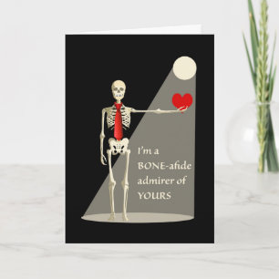 Funny Valentine Day Skeleton, Bone-afide Admirer Kort