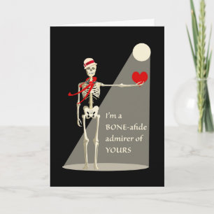Funny Valentine Day Skeleton, Bone-afide Admirer Kort