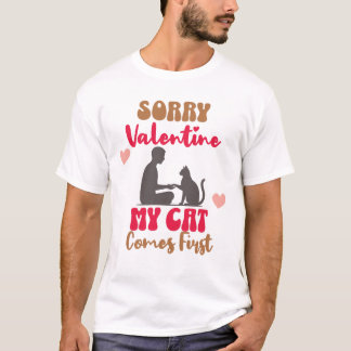 Funny Valentine Gift for Cat Lovers – My Cat Comes T Shirt