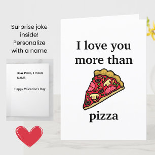 Funny Valentine - jag kärlek mer än pizzakort Kort