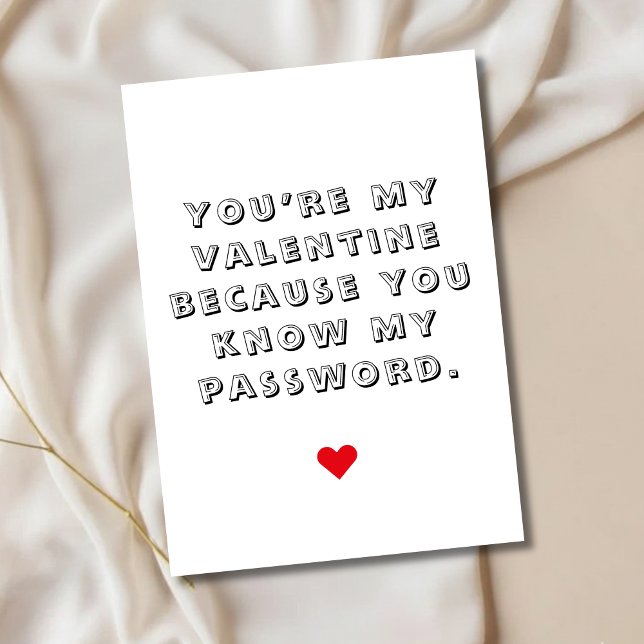 Funny Valentine’s Day Card You Know My Password Julkort (Skapare uppladdad)