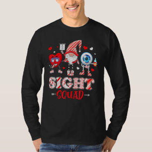 Funny Valentine Sight Squad Gnome Optometrist Nurs T Shirt